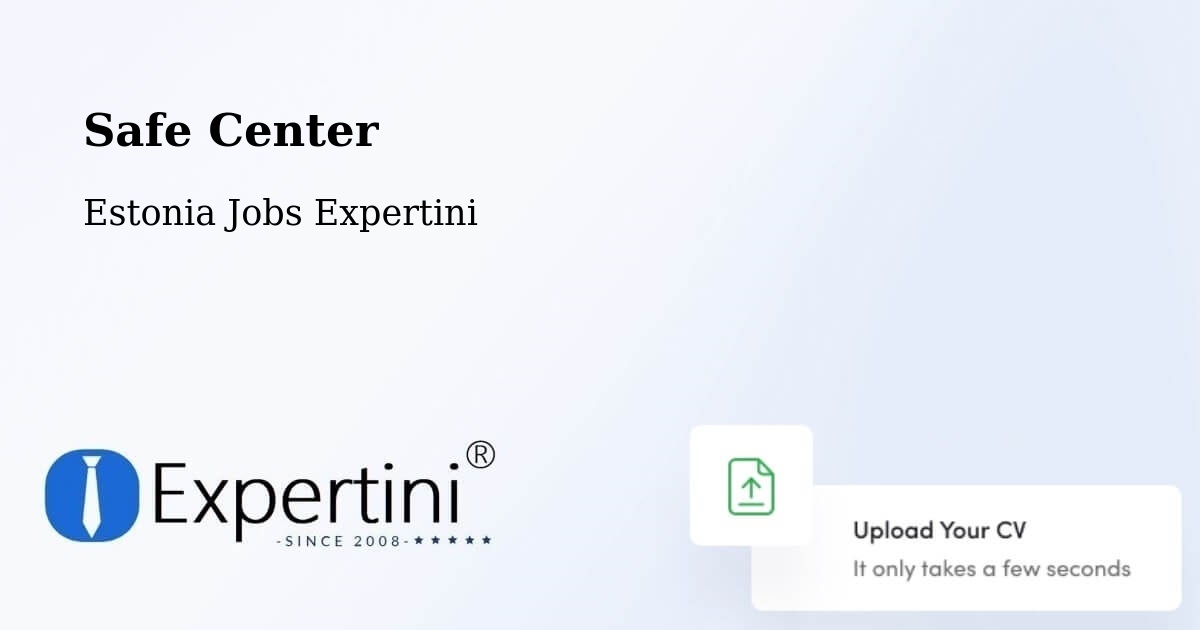 Safety Center – Põlva - Estonia Jobs Expertini