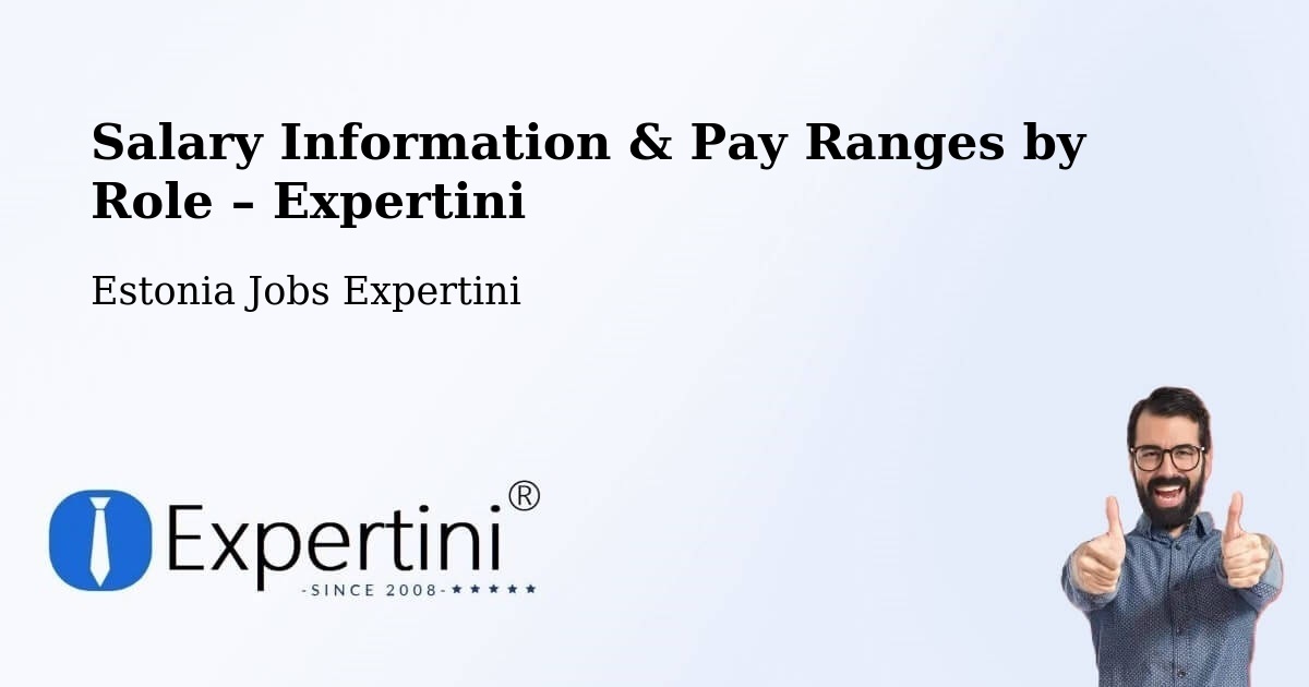 Salary Information & Pay Ranges – Põlva - Põlva, Estonia Jobs Expertini
